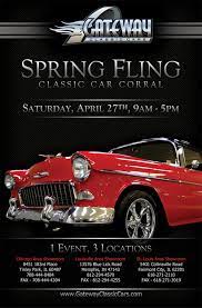 Gateway Classic Cars Spring Fling Classic Car Corral Saturday April 27 2013 Classic Cars Poster Template Design Car Show
