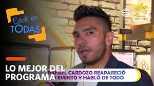 Estás en Todas: Rafael Cardozo reappeared and talked about everything  (TODAY)