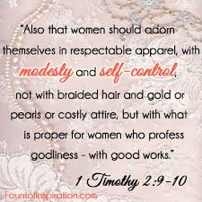 What Scripture Teaches About Modesty Modesty Quotes Scripture Modesty
