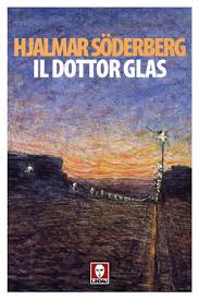 Robert fox e scott rudin. Il Dottor Glas Hjalmar Soderberg 9788867083701 Edizioni Lindau