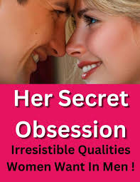 Her Secret Obsession- What Women Really Like In A Man by Cate Spring  (Ebook)