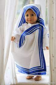 Shower Of Roses Commemorating The Canonization Of Mother Teresa And Works Of Mother Teresa Costume Mother Teresa American Girl Doll