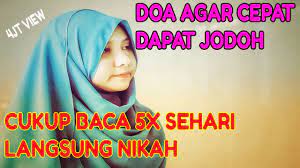 Doa Agar Cepat Dapat Jodoh Doa Ayat