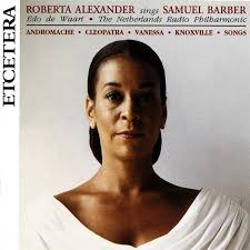 Roberta Alexander sings Samuel Barber, with The Netherlands Radio  Philharmonic