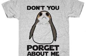 Don T You Porget About Me T Shirts Lookhuman Star Wars Quotes Star Wars Humor Star Wars Outfits
