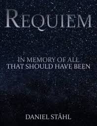 Daniel ståhl is a director and writer, known for for it is written (2018) and gold movie awards 2019 (2019). Review Of Requiem By Daniel Stahl L S Popovich