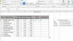 Menggunakan Rumus Excel Average Dan If Dalam Menentukan Nilai Rata Rata Dan Predikat