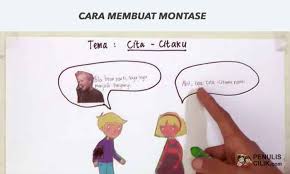 Cara Membuat Montase Tentang Cita Cita Penulis Cilik Tulisan Sekolah Seni