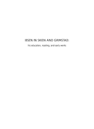 Eivind prestegård fra , rogaland. Ibsen In Skien And Grimstad