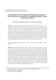 Mengarang identik dengan imajinasi seseorang yang kemudian dirangkai untuk menghasilkan sebuah gagasan yang dapat dinikmati oleh umum. Karangan Faktor Pemilihan Kerjaya Contoh Karangan Kerjaya Impian Saya Era Pascaperindustrian Dan Pascaglobalisasi Yang Serba Mencabar Akal Dan Kortsii