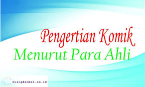 Tema memiliki peran penting dalam menggambar komik selain itu karakter tokoh juga. Pengertian Komik Menurut Para Ahli Ciri Jenisnya Ruangbimbel Co Id