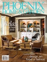 Phoenix Home Garden Cover For 5 1 2015 With Images Home Phoenix Homes Southwest Living