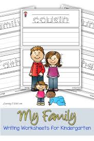 My Family Writing Worksheets For Kindergarten Family Worksheet Kindergarten Worksheets Preschool Letters