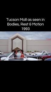 Tucson Mall in Bodies, Rest & Motion (1993) — 90s Tucson nostalgia