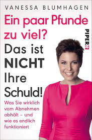 Warum abnehmen mit sport nicht funktioniert. Ein Paar Pfunde Zu Viel Das Ist Nicht Ihre Schuld Was Sie Wirklich Vom Abnehmen Abhalt Und Wie Es Endlich Funktioniert Blumhagen Vanessa Amazon De Bucher