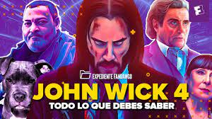 John Wick 4 Todo Lo Debes Saber Youtube