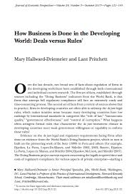 Hallward Driemeier Mary And Lant Pritchett 2015 How Business Is Done In The Developing World Deals Versus Rules Journal Of E Development World Business