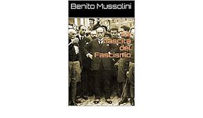 As soon as he was able to do so, mussolini helped out his father in his forge. La Nascita Del Fascismo Italian Edition Ebook Mussolini Benito Amazon De Kindle Shop