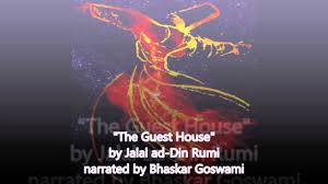 We want everyone to have the chance to experience how these amazing poems come to life when spoken by inspired performers and supported by master. The Guest House By Rumi Youtube