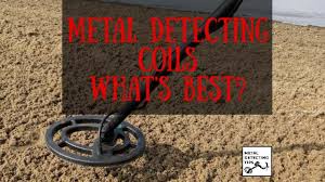 Vlf metal detectors use a two coil detection system to detect objects. How Does A Metal Detecting Coil Work Metal Detecting Tips