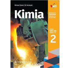 Aug 10, 2021 · pdf buku kimia kelas 10 kurikulum 2013 erlangga ilmusosial id. Buku Kimia 2 Sma Kelas 11 K2013 Revisi Peminatan Michael Purba Dan Eti Sarwiyati Lazada Indonesia