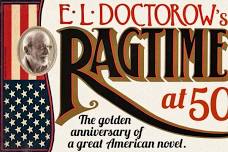 E.L. Doctorow’s Ragtime at 50, with Caroline Doctorow