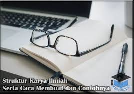 Check spelling or type a new query. Struktur Karya Ilmiah Serta Cara Membuat Dan Contohnya