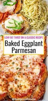 Baked Eggplant Parmesan Recipe Eggplant Parmesan Baked Recipes Eggplant Parmesan
