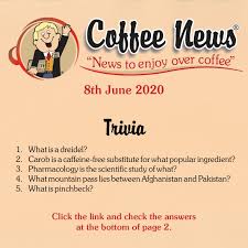 The astrological summer starts on _________. Coffee News Westisbest Coffee News Trivia Quiz Vol231 2 8th June 2020 Answers On Page 2 Of The Attached Pdf Click This Link Https Fliphtml5 Com Pviw Muze Facebook