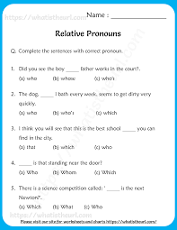 These worksheets for class 4 science or 4th grade science worksheets help students to practice, improve knowledge as they are an effective tool in understanding the subject in. Relative Pronouns Worksheets For Grade 4 Your Home Teacher