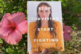 Check spelling or type a new query. Jazz Thornton S Stop Surviving Start Fighting Tearaway
