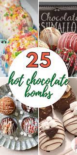 25 Hot Chocolate Bomb Flavors To Make Hot Chocolate Gifts Christmas Hot Chocolate Diy Hot Chocolate