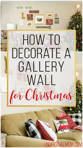 How To Decorate A Gallery Wall For Christmas Unoriginal Mom Christmas Gallery Wall Christmas Wall Decor Christmas Frames Diy