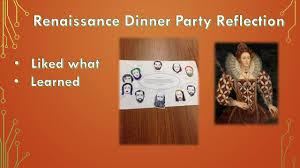 At dinner #1, professional storytellers like jamaica kincaid, siri hustvedt. Renaissance Dinner Party Reflection Adrianadportfolio