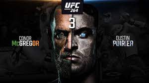 What does mcgregor have left? Ufc 264 Conor Mcgregor Vs Dustin Poirier 3 For Legacy Extended Promo Youtube