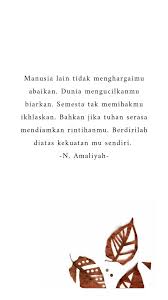 Pin By Syuhada Syadaa On Kutipan In 2020 Quotes Galau Quotes Indonesia Best Quotes