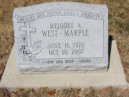 Melodee Ann West-Marple (1970-2007)