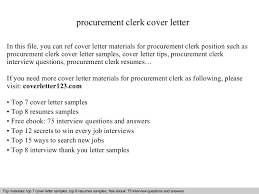 You are qualified for the job. Procurement Clerk Cover Letter