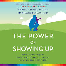 Snap the power will monotone's acid power trip — casual villain. The Power Of Showing Up By Daniel J Siegel Tina Payne Bryson 9781524797737 Penguinrandomhouse Com Books
