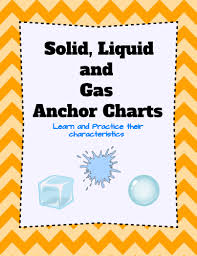 solid liquid and gas anchor charts