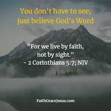 Active faith, encourage others, courageous women, faith lifestyle. Walk By Faith Not By Sight 2 Corinthians 5 7