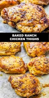 The World S Most Delicious Baked Ranch Chicken Thighs The World S Mo Chicken Thights Recipes Chicken Thigh Recipes Baked Boneless Chicken Thigh Recipes