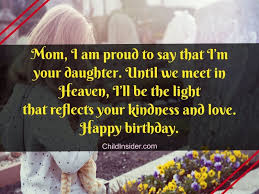 Maybe you would like to learn more about one of these? 81 Heartfelt Happy Birthday Mom In Heaven Quotes