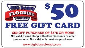 Free Big Bobs Gift Card Big Bobs Flooring Outlet 2540 S Academy Blvd 114 Colorado Springs Http Www Bigbobscolorado Co Colorado Springs Flooring Bob