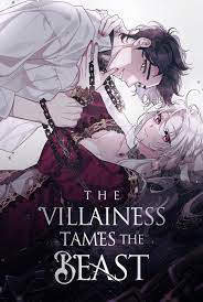 The beast tamed by the villainess” official English translation coming  under the title “The villainess tames the beast” : r/OtomeIsekai
