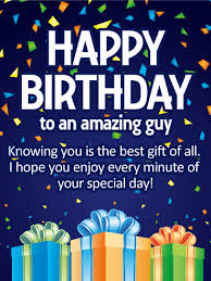 It's difficult to surprise and delight the kind of guy who's got it all. Knowing You Is The Best Gift Happy Birthday Card Birthday Greeting Cards By Davia