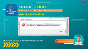 Jika kesulitan mendapatkan prefill melalui link ini, silahkan gunakan link alternatif dibawah. Solusi Error Instal Dapodik 2021 Vcruntime140 Dll Is Missing Arnaim Com