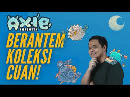 Game Nft Axie Infinity Bisa Cuan 1000 Tiap Minggu Review Penjelasan Cara Main Part 1 Bitcoiner Tv