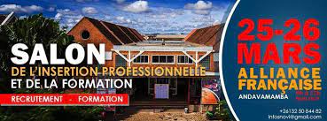 Près de 100 associations professionnelles et. Salon De Linsertion Professionnelle Et De La Formation Alliance Francaise D Antananarivo 25 March To 26 March