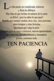 Pin De Anirt Armas En Frases En Espanol Paciencia Frases Citas De Inspiracion Espanol Frases